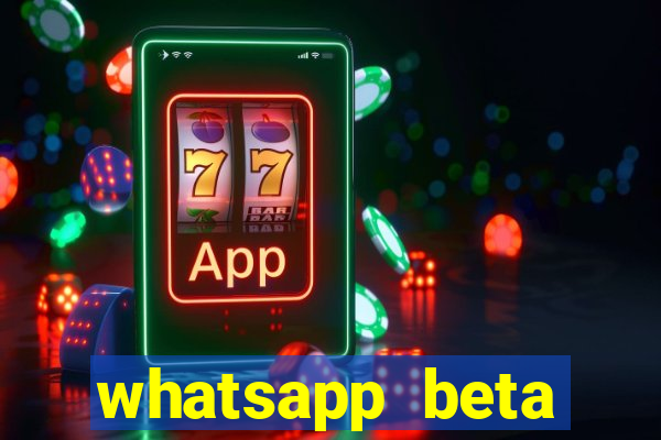 whatsapp beta 3.3.10 2024